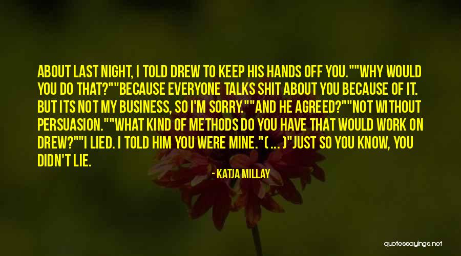 Irrepressible Woman Quotes By Katja Millay Irrepressible Woman Quotes By Katja Millay