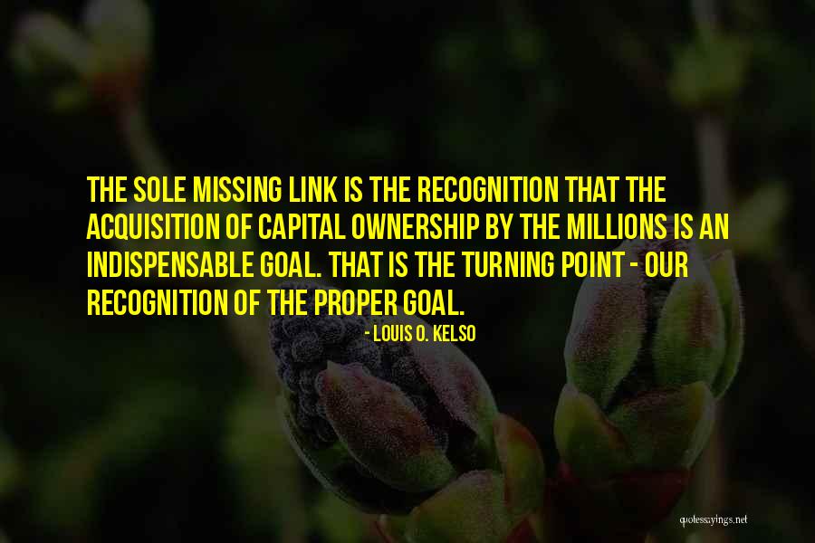 Irreprimible Definicion Quotes By Louis O. Kelso Irreprimible Definicion Quotes By Louis O. Kelso