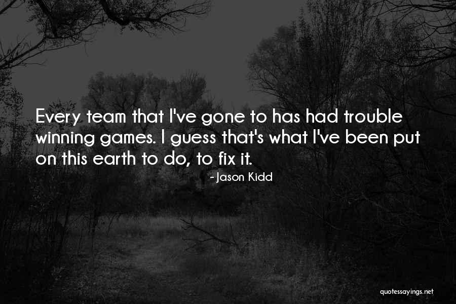Irreproachable Behavior Quotes By Jason Kidd Irreproachable Behavior Quotes By Jason Kidd