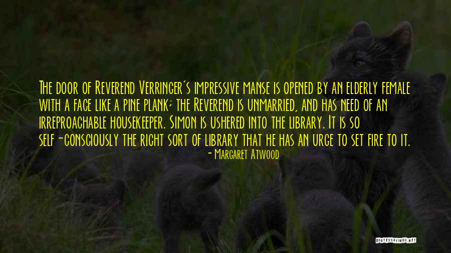 Irreproachable Quotes By Margaret Atwood Irreproachable Quotes By Margaret Atwood