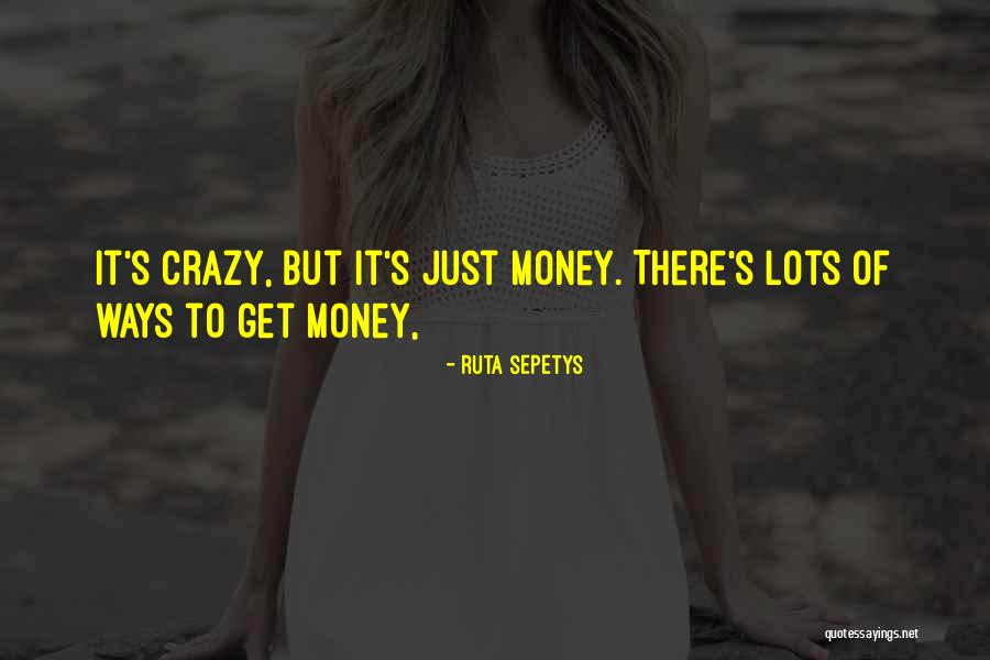 Irreproducible Results Quotes By Ruta Sepetys Irreproducible Results Quotes By Ruta Sepetys