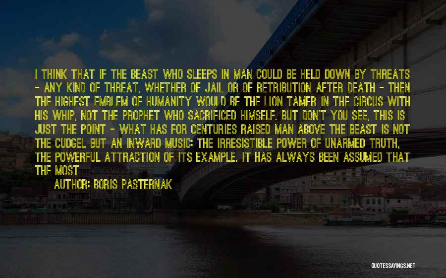 Irresistible Attraction Quotes By Boris Pasternak