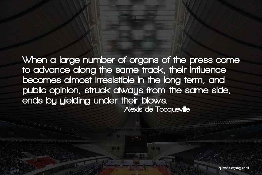 Irresistible Quotes By Alexis De Tocqueville