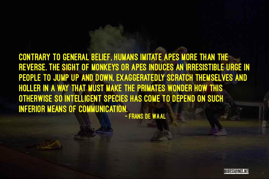 Irresistible Quotes By Frans De Waal