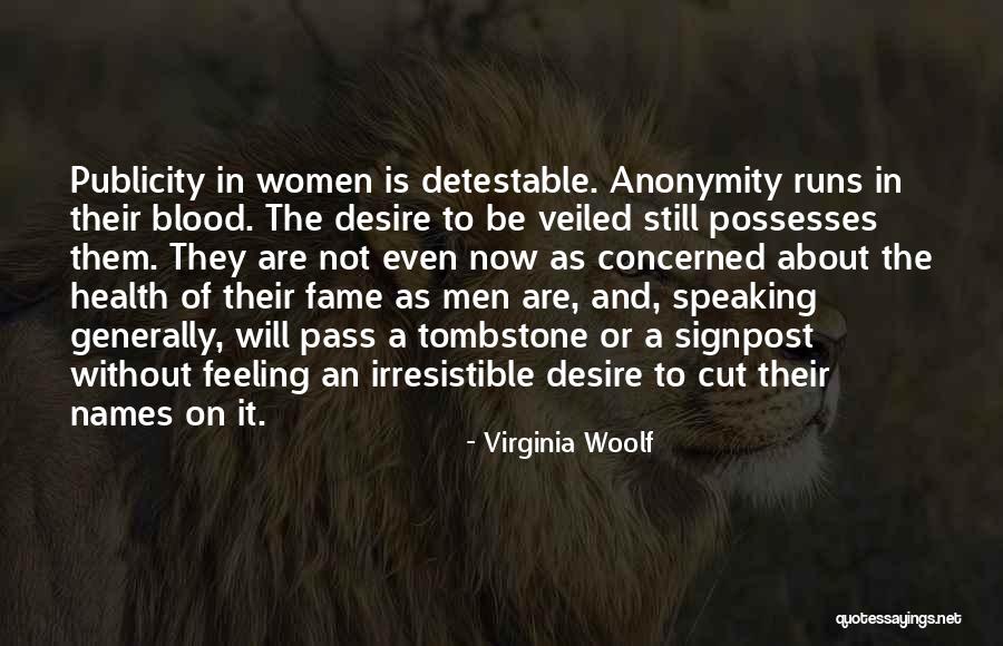 Irresistible Quotes By Virginia Woolf