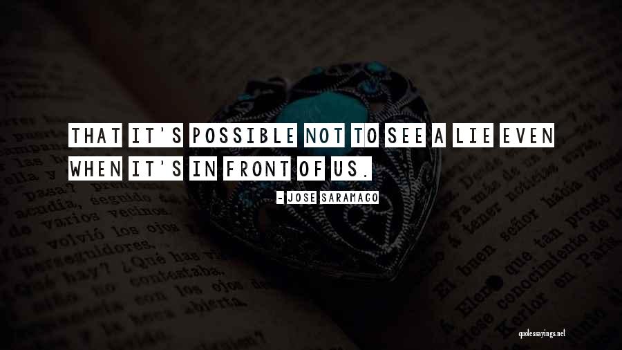 Irresolute Mnemonic Quotes By Jose Saramago Irresolute Mnemonic Quotes By Jose Saramago