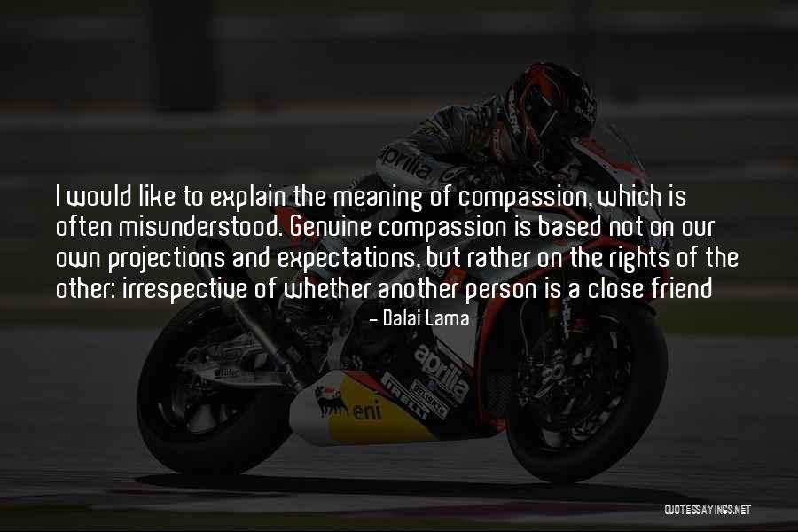 Irrespective Of Whether Quotes By Dalai Lama Irrespective Of Whether Quotes By Dalai Lama