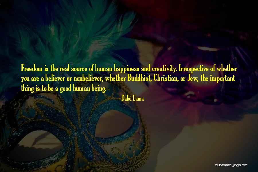 Irrespective Of Whether Quotes By Dalai Lama Irrespective Of Whether Quotes By Dalai Lama