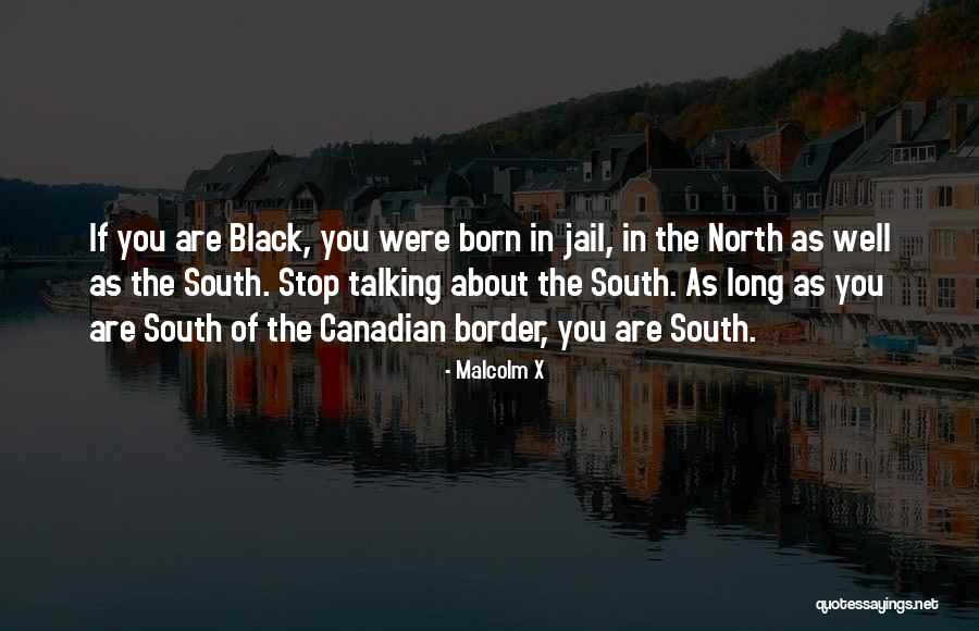 Irrespetuosos Quotes By Malcolm X Irrespetuosos Quotes By Malcolm X