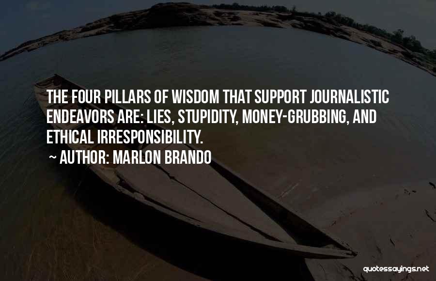 Irresponsibility Quotes By Marlon Brando