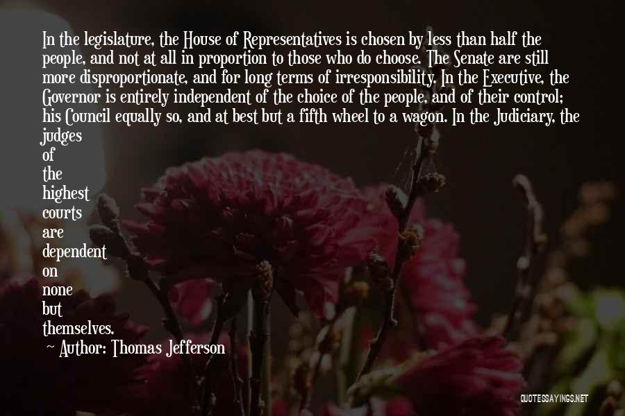 Irresponsibility Quotes By Thomas Jefferson