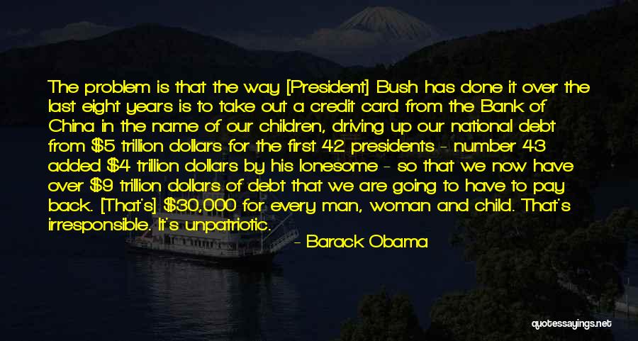 Irresponsible Man Quotes By Barack Obama Irresponsible Man Quotes By Barack Obama