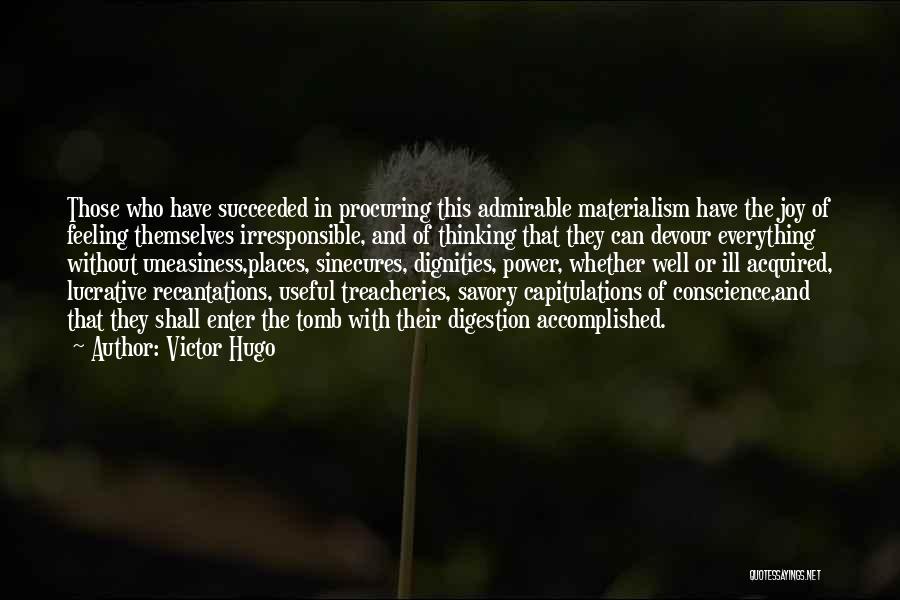 Irresponsible Quotes By Victor Hugo