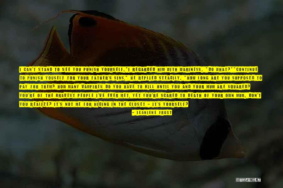 Irreverantly Quotes By Jeaniene Frost Irreverantly Quotes By Jeaniene Frost