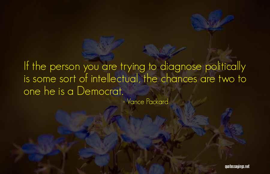 Irreversibility Child Quotes By Vance Packard Irreversibility Child Quotes By Vance Packard