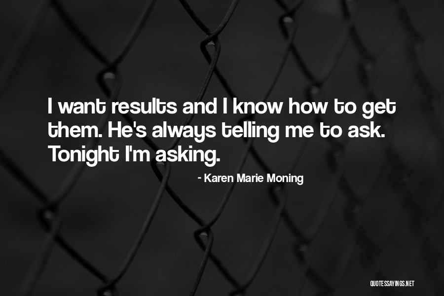 Irrevobably Quotes By Karen Marie Moning Irrevobably Quotes By Karen Marie Moning