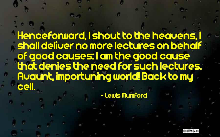 Irrevobably Quotes By Lewis Mumford Irrevobably Quotes By Lewis Mumford