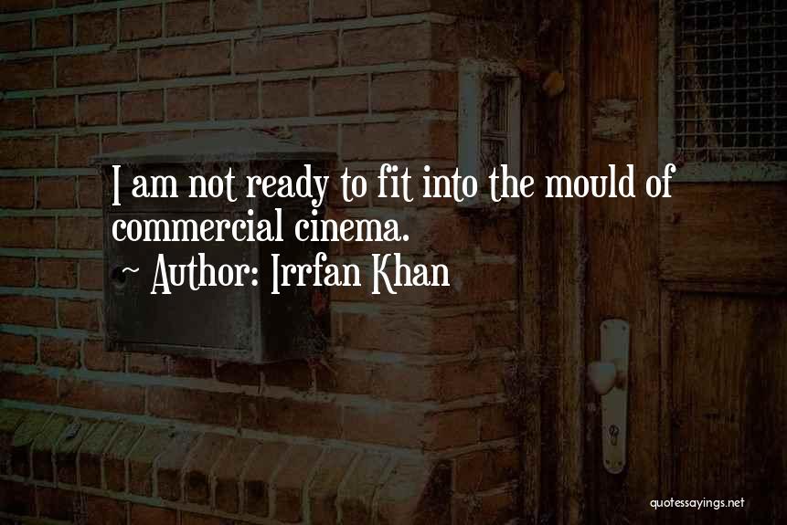 Irrfan Khan Quotes 1488824