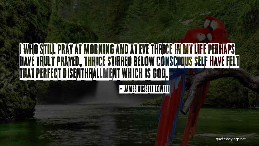 Irrfan Khan Sad Quotes By James Russell Lowell Irrfan Khan Sad Quotes By James Russell Lowell