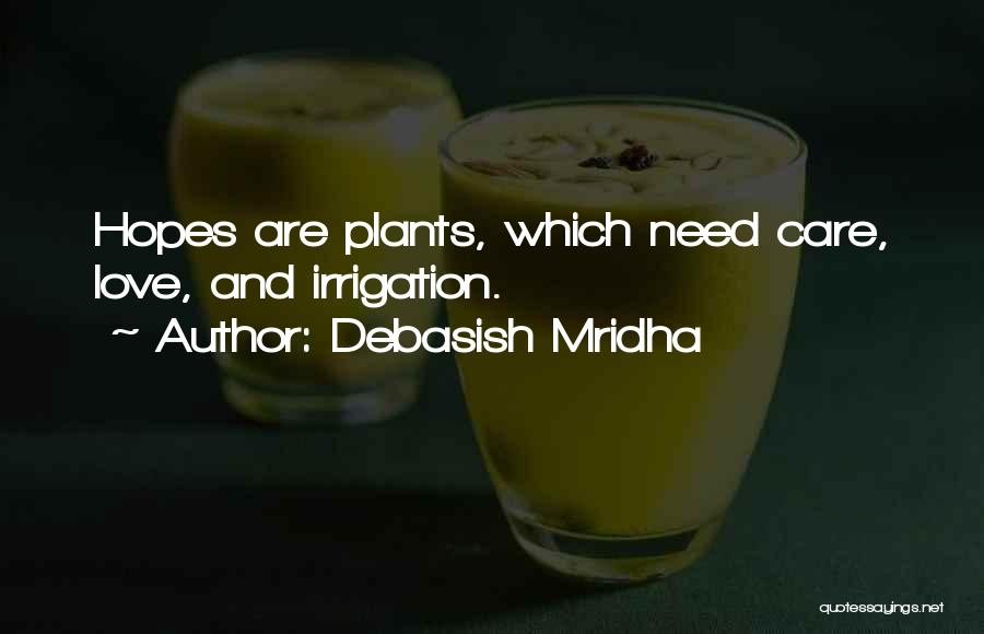 Irrigation Quotes By Debasish Mridha