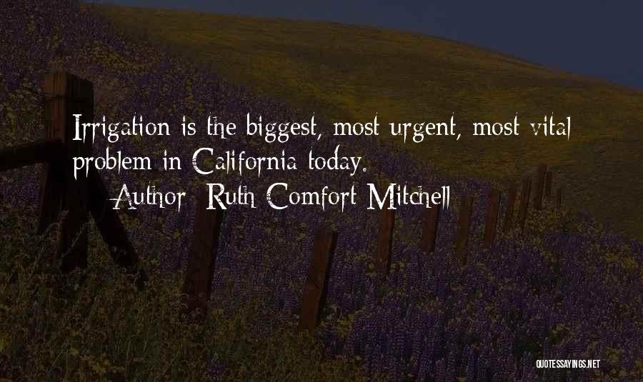 Irrigation Quotes By Ruth Comfort Mitchell