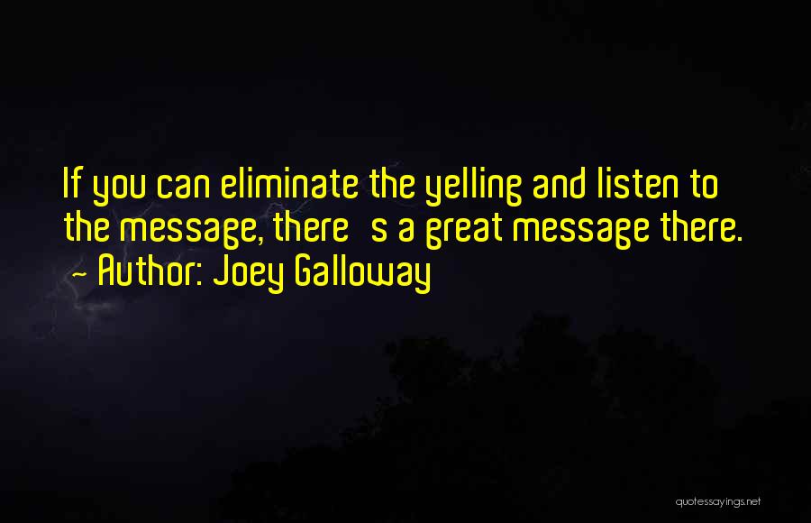 Irrigationshow Quotes By Joey Galloway