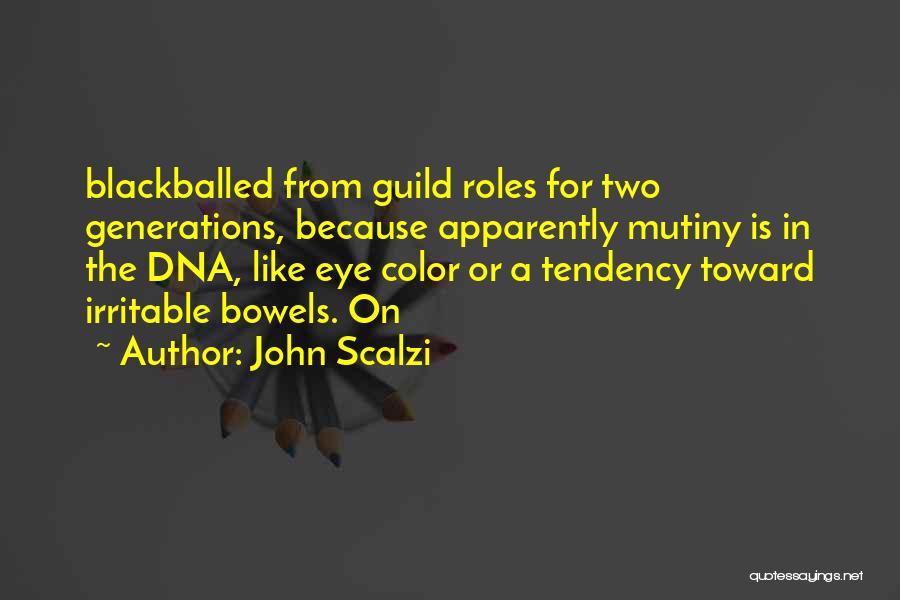 Irritable Quotes By John Scalzi