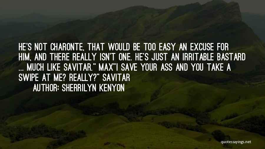 Irritable Quotes By Sherrilyn Kenyon