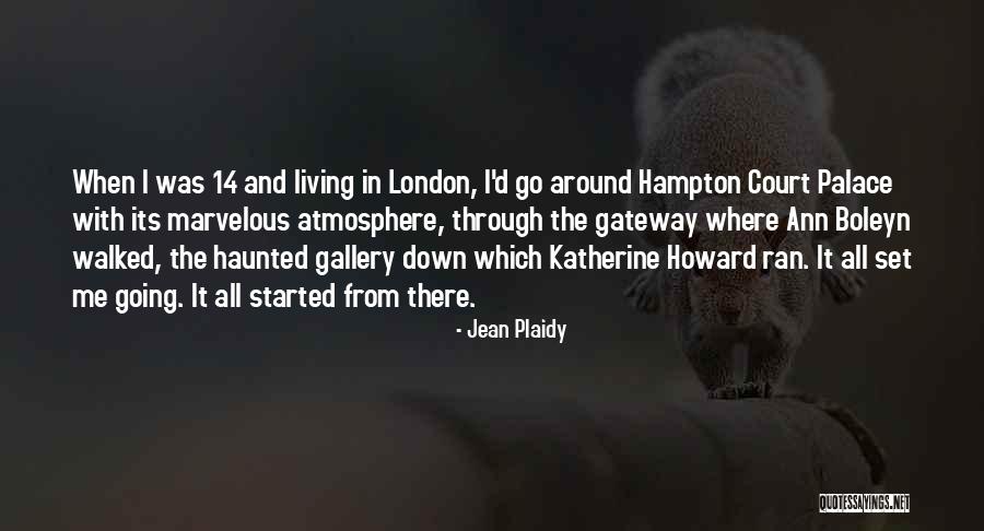 Irritableness Quotes By Jean Plaidy Irritableness Quotes By Jean Plaidy