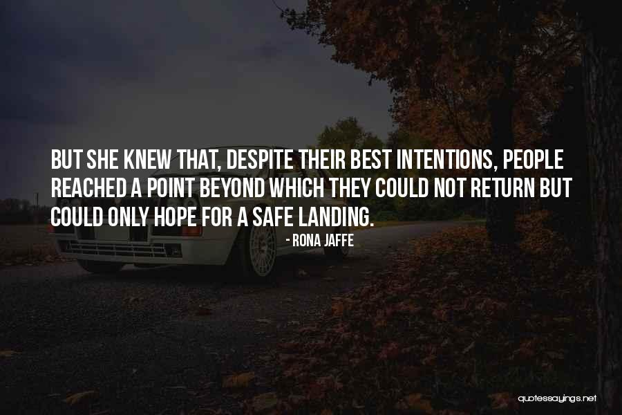 Irritant Dermatitis Quotes By Rona Jaffe Irritant Dermatitis Quotes By Rona Jaffe