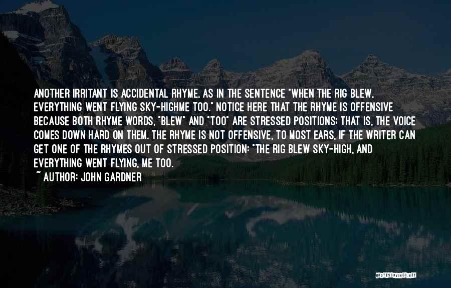 Irritant Quotes By John Gardner