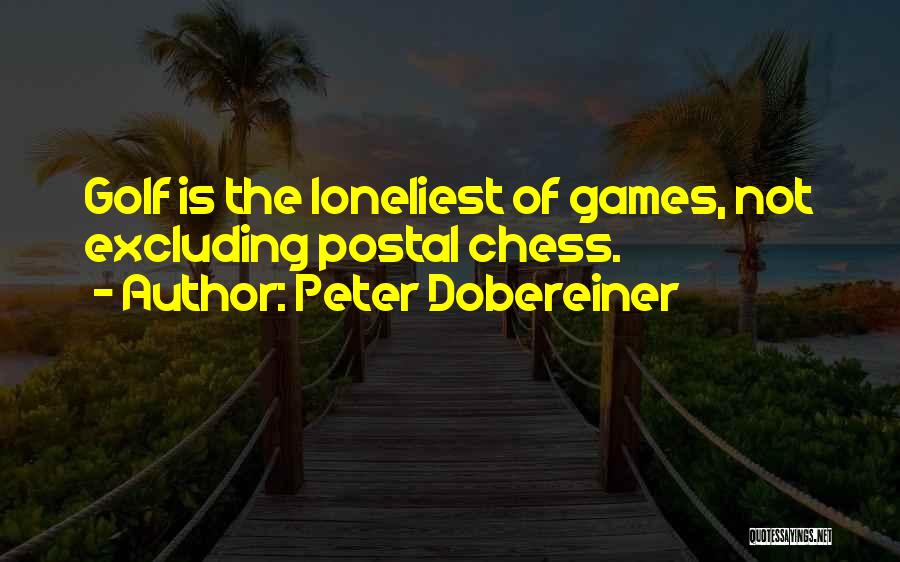 Irritante Definicion Quotes By Peter Dobereiner