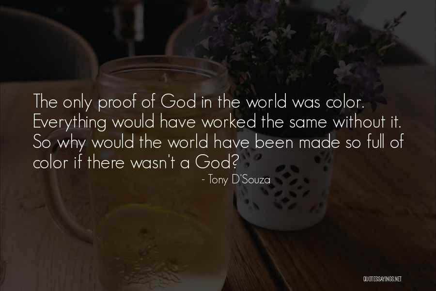 Irritante Liedjes Quotes By Tony D'Souza Irritante Liedjes Quotes By Tony D'Souza