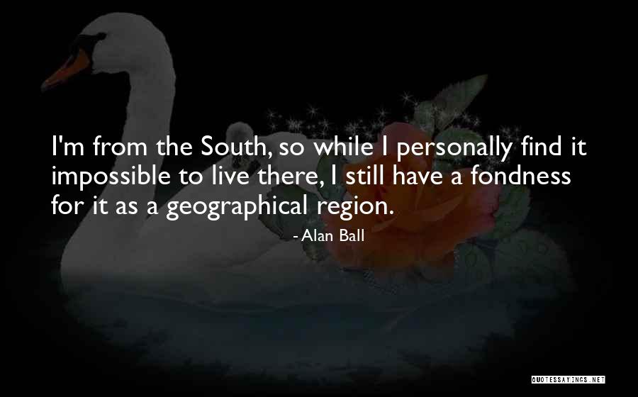 Irritantes Da Quotes By Alan Ball Irritantes Da Quotes By Alan Ball