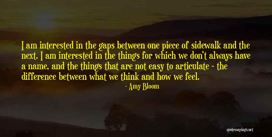 Irritantes Da Quotes By Amy Bloom Irritantes Da Quotes By Amy Bloom