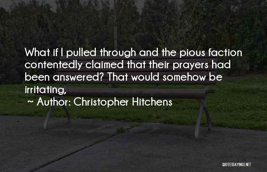 Irritating Quotes By Christopher Hitchens
