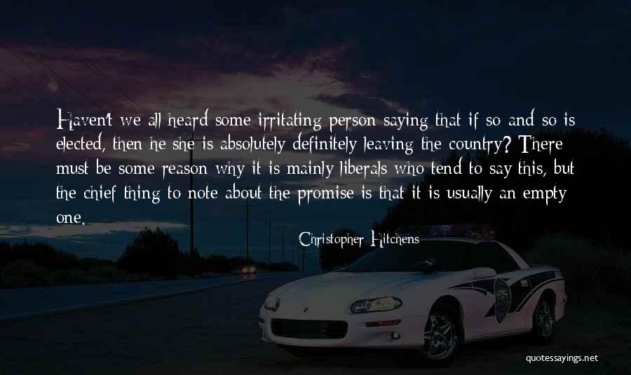 Irritating Quotes By Christopher Hitchens