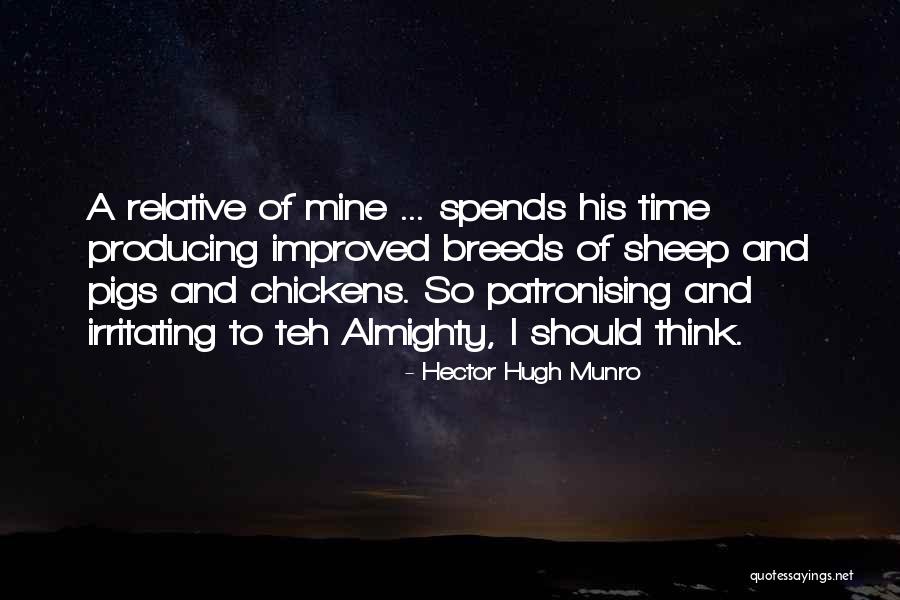 Irritating Quotes By Hector Hugh Munro