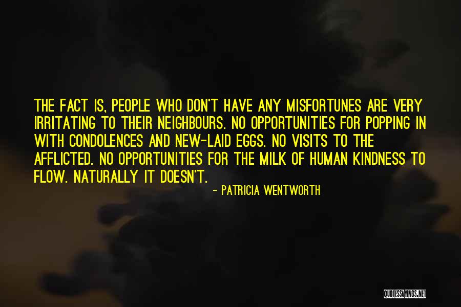 Irritating Quotes By Patricia Wentworth