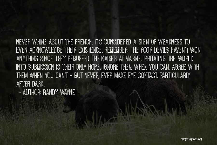 Irritating Quotes By Randy Wayne
