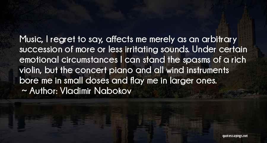 Irritating Things Quotes By Vladimir Nabokov