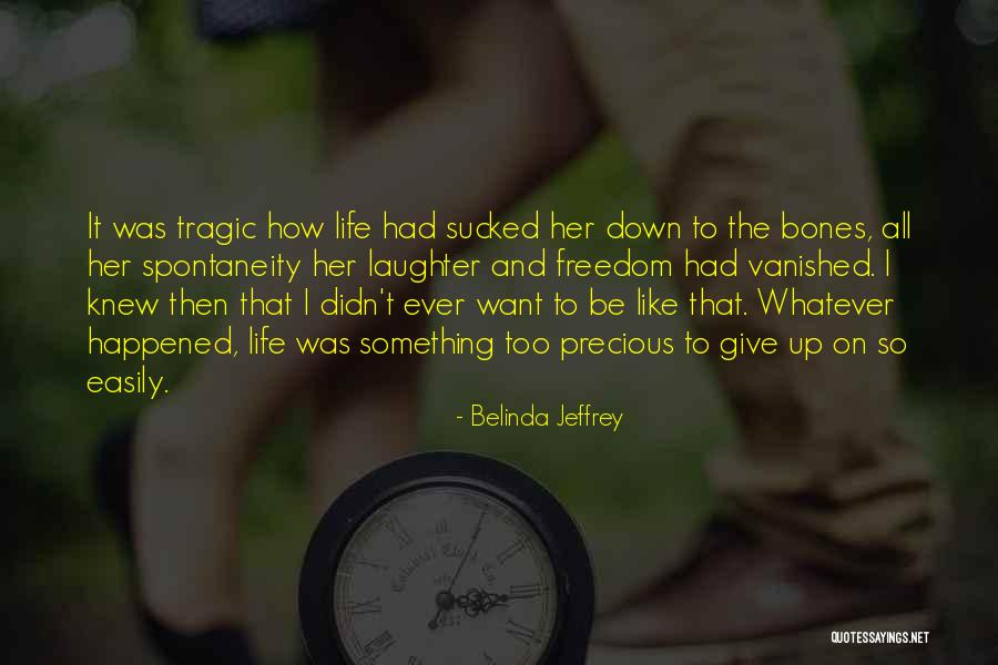 Irritazione Cuoio Quotes By Belinda Jeffrey Irritazione Cuoio Quotes By Belinda Jeffrey