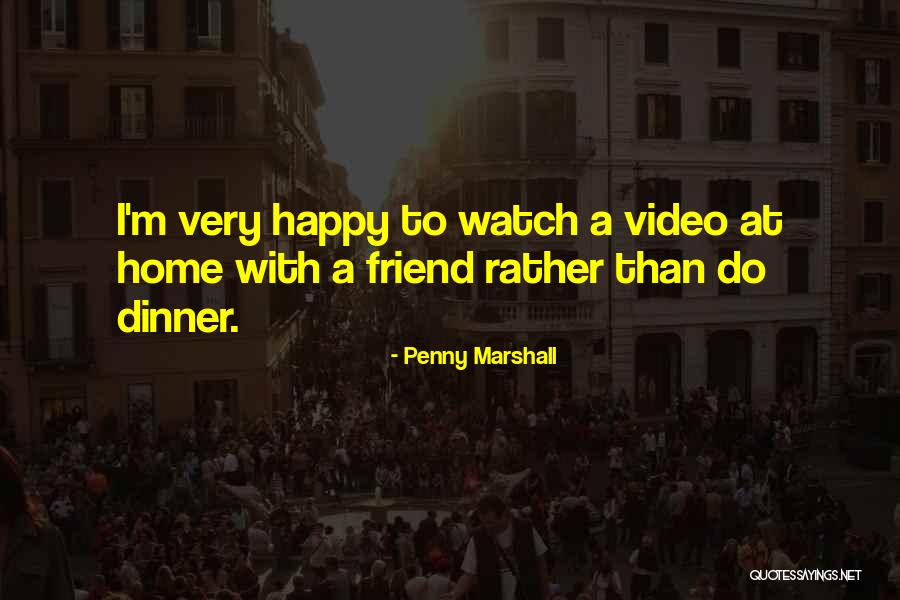 Irriterend Quotes By Penny Marshall