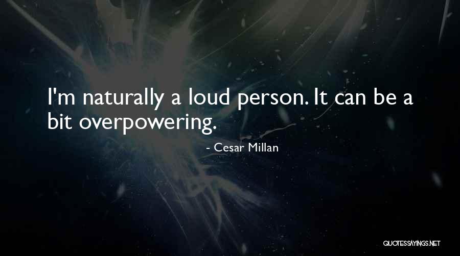 Irrumpen Quotes By Cesar Millan Irrumpen Quotes By Cesar Millan