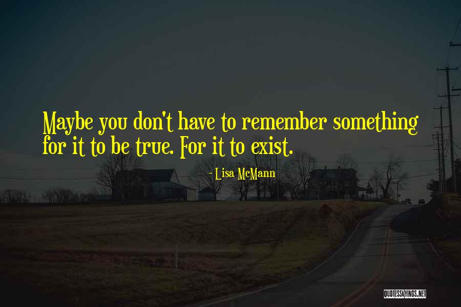 Irrumpen Quotes By Lisa McMann Irrumpen Quotes By Lisa McMann