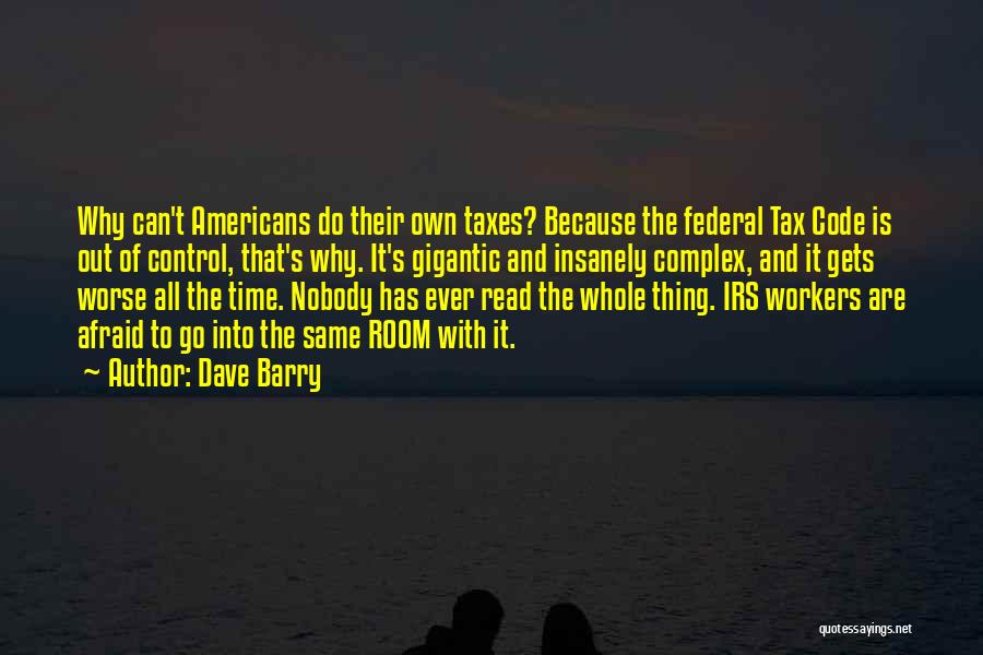 Irs Quotes By Dave Barry