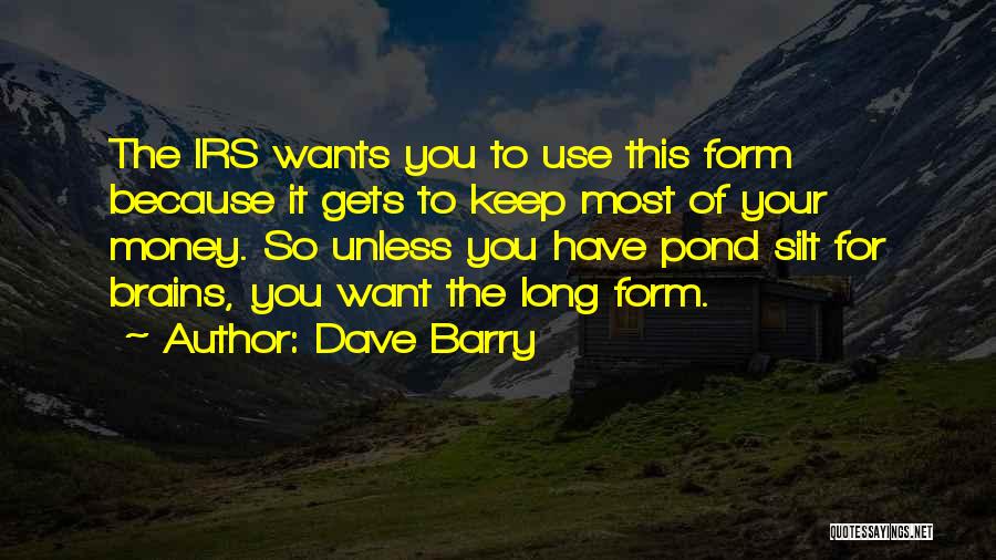 Irs Quotes By Dave Barry