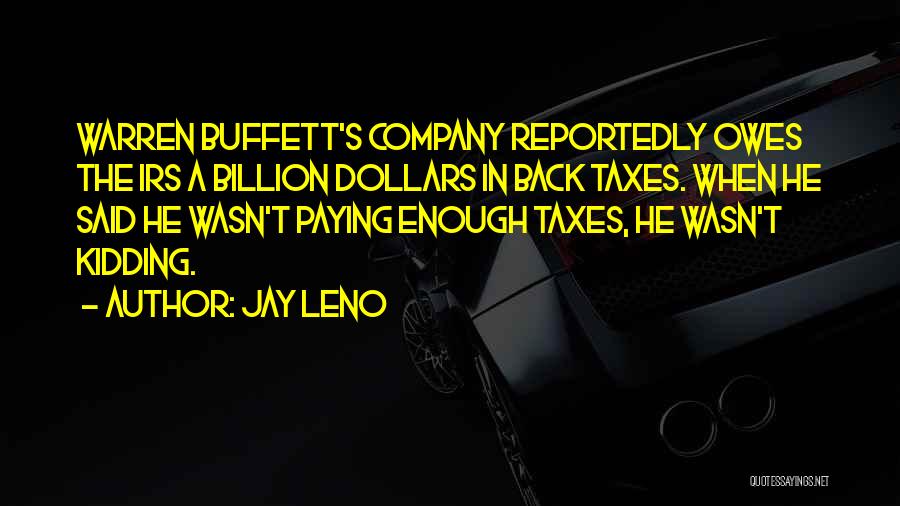 Irs Quotes By Jay Leno