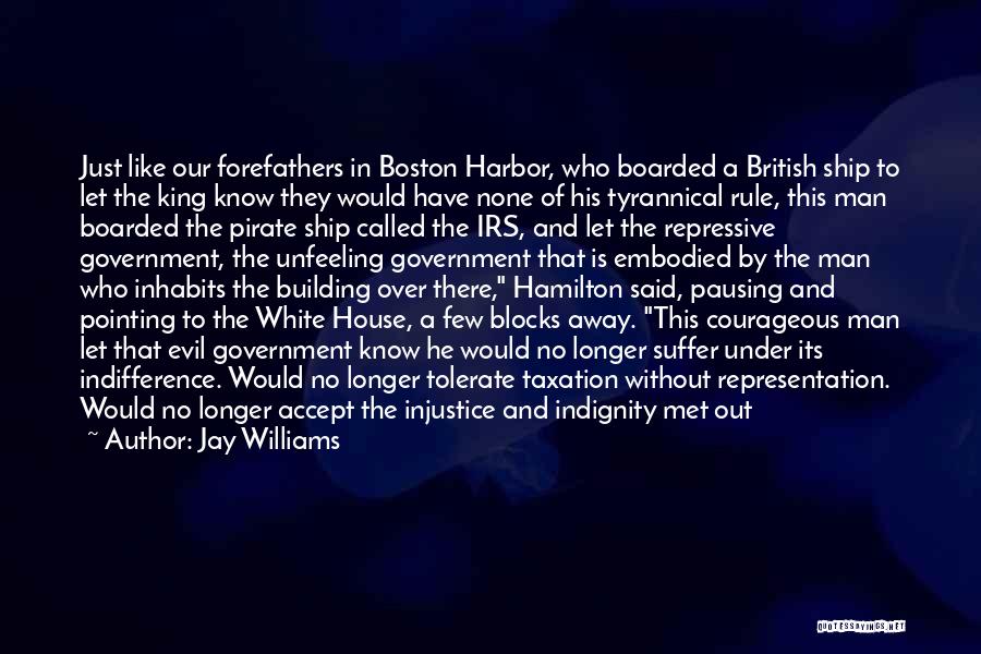 Irs Quotes By Jay Williams