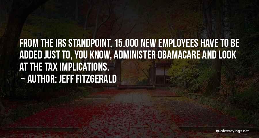 Irs Quotes By Jeff Fitzgerald